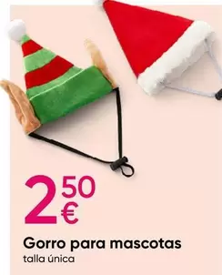 Oferta de Gorro Para Mascotas por 2,5€ en Pepco