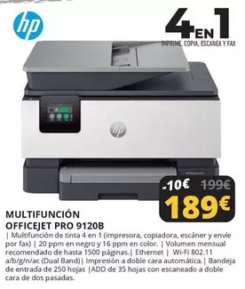 Oferta de HP - Multifuncion Officejet Pro 9120b por 189€ en Dynos Informática