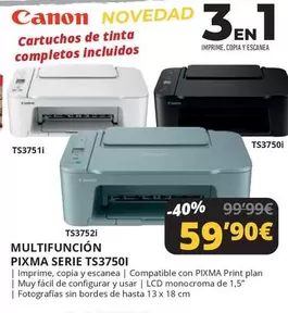 Oferta de Canon - Multifuncion Pixma Serie Ts37501 por 59,9€ en Dynos Informática