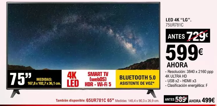 Oferta de LG - Led 4K 75UR781C por 599€ en E.Leclerc