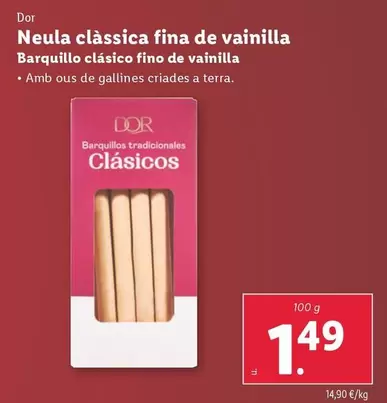 Oferta de Dor - Barquillo Clásico Fino De Vainilla por 1,49€ en Lidl