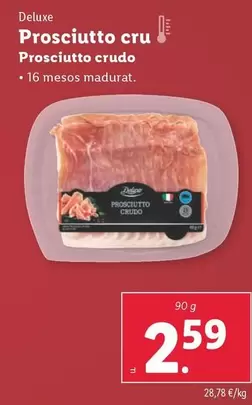 Oferta de Deluxe - Prosciutto Crudo por 2,59€ en Lidl