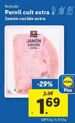 Oferta de Realvalle - Jamón Cocido Extra por 1,69€ en Lidl