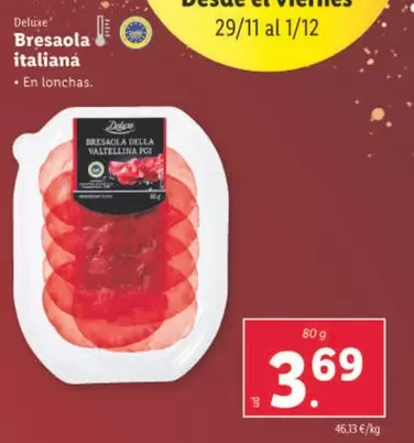 Oferta de Deluxe - Bresaola Italiana por 3,69€ en Lidl