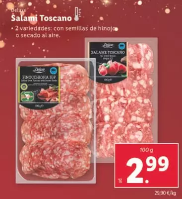 Oferta de Deluxe - Salami Toscano por 2,99€ en Lidl