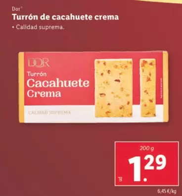 Oferta de Dor - Turrón De Cacahuete Crema por 1,29€ en Lidl