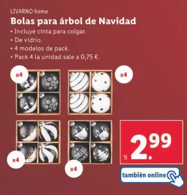 Oferta de Livarno Home - Bolas Para Arbol De Navidad por 2,99€ en Lidl