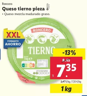 Oferta de Roncero - Queso Tierno Pieza por 7,35€ en Lidl