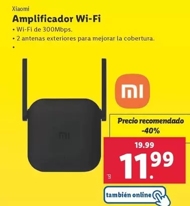 Oferta de Xiaomi - Amplificador Wi-Fi por 11,99€ en Lidl