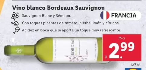 Oferta de Vino Blanco Bordeaux Sauvignon por 2,99€ en Lidl