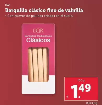 Oferta de Dor - Barquillo Clasico Fino De Vainilla por 1,49€ en Lidl