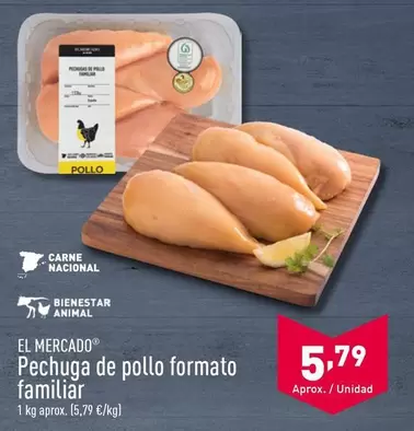 Oferta de El Mercado - Pechuga De Pollo Formato Familiar por 5,79€ en ALDI