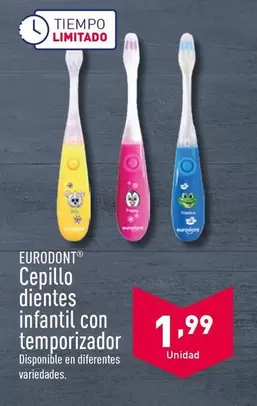 Oferta de Eurodont - Cepillo Dientes Infantil Con Temporizador por 1,99€ en ALDI