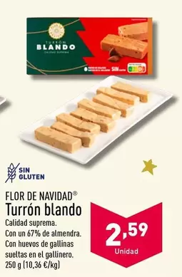 Oferta de Flor De Navidad - Turron Blando por 2,59€ en ALDI