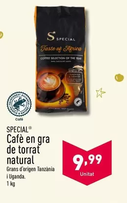 Oferta de Special - Cafe En Gras De Torrat Natural por 9,99€ en ALDI