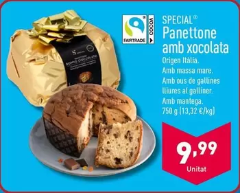 Oferta de Special - Panettone Amb Xocolata por 9,99€ en ALDI