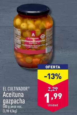 Oferta de El Cultivador - Aceituna Gazpacha por 1,99€ en ALDI