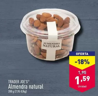 Oferta de Trader joe´s - Almendra Natural por 1,59€ en ALDI