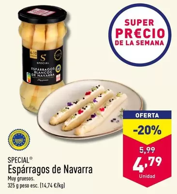 Oferta de Special - Esparragos De Navarra por 4,79€ en ALDI