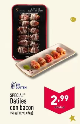 Oferta de Special Dàtiles Con Bacon por 2,99€ en ALDI