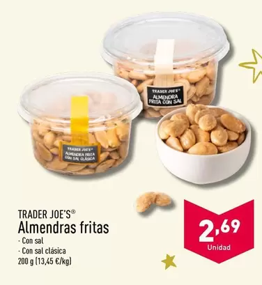 Oferta de Trader joe´s - Almendras Fritas por 2,69€ en ALDI