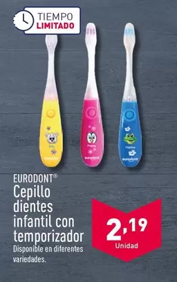 Oferta de Eurodont - Cepillo Dientes Infantil Con Temporizador por 2,19€ en ALDI