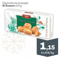 Oferta de El Romero - Figuretes De Massapà por 1,15€ en Sorli