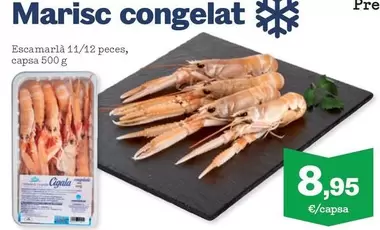 Oferta de Marisc Congelat por 8,95€ en Sorli