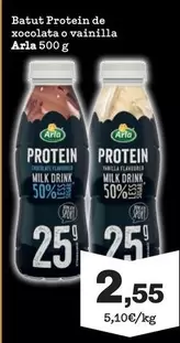 Oferta de Arla - Batut Protein De Xocolata O Vainilla por 2,55€ en Sorli