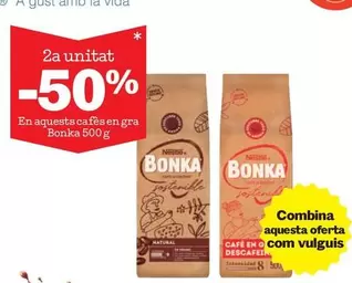 Oferta de Bonka - En Aquesta Cafes En Gra en Sorli