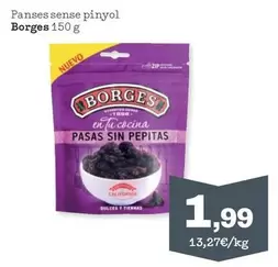 Oferta de Borges - Panses Sense Pinyol por 1,99€ en Sorli