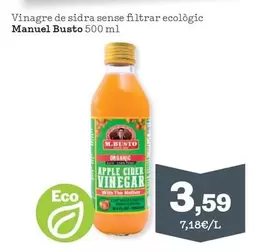 Oferta de Eco - Vinagre De Sidra Sense Filtrar logic por 3,59€ en Sorli