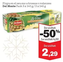 Oferta de Del Monte - Pinya En El Seu Suc A Trossos O Rodanxes por 4,59€ en Sorli