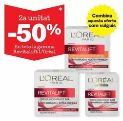 Oferta de L'Oréal - En tota la gamma revitalift en Sorli