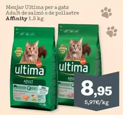 Oferta de Affinity - Menjar Ultima Per A Gats Adult De Salmo O De Pollastre por 8,95€ en Sorli