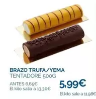 Oferta de Brazo Trufa/yema por 5,99€ en La Despensa Express