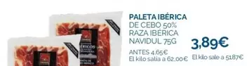 Oferta de Navidul - Paleta Iberica por 3,89€ en La Despensa Express