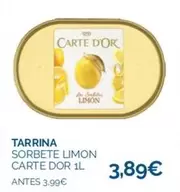 Oferta de Carte d'Or - Sorbete Limon por 3,89€ en La Despensa Express