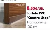 Oferta de Burlete PVC "Quatro-Stop"  por 8,5€ en BricoCentro