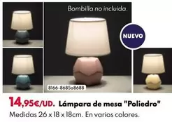 Oferta de Lámpara De Mesa "Poliedro" por 14,95€ en BricoCentro