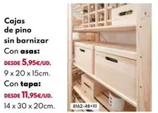 Oferta de Cajas De Pino Sin Barnizar  por 5,95€ en BricoCentro