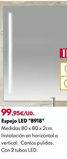 Oferta de Espejo LED "B918" por 99,95€ en BricoCentro