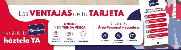 Oferta de Las Ventajas De Tu Tarjeta en BricoCentro