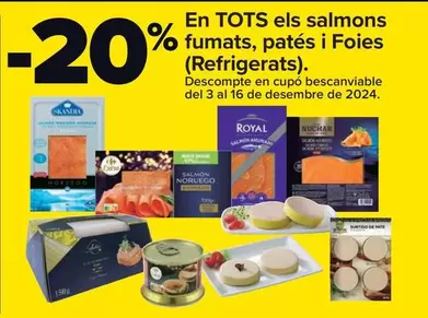 Oferta de Royal - En Todos Los Salmones Ahumados, Pates Y Foie, Refrigerados en Carrefour Market