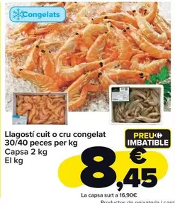 Oferta de Langostino Cocido O Crudo Congelado 30/40 Piezas Por Kg por 8,45€ en Carrefour Market