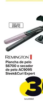 Oferta de Remington - Plancha De Pelo S6700 O Secador De Pelo AC9095 Sleek & Curl por 36€ en Carrefour