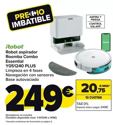 Oferta de Irobot - Robot Aspirador Roomba Combo Essential Y051240 Plus por 249€ en Carrefour