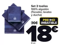 Oferta de Set 3 Toallas por 18€ en Carrefour