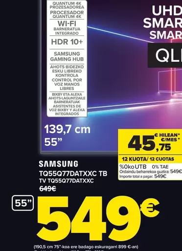 Oferta de Samsung - Tv Tq55q77datxxc por 549€ en Carrefour