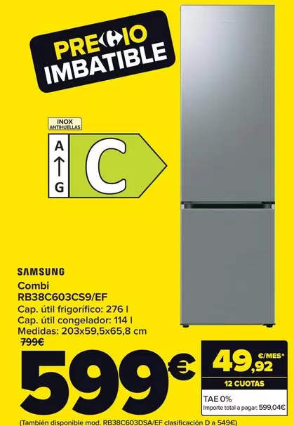 Oferta de Samsung - Combi Rb38c603cs9ef por 599€ en Carrefour